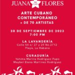 Exposición Juana de las Flores Arte Contemporáneo Cubano Exhibition cuban contemporary art-1